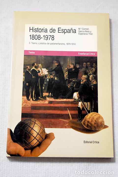 Libros: Historia de Espa&ntilde;a 1808-1978, Tomo III.- Garc&iacute;a-Nieto, Mar&iacute;a Carmen