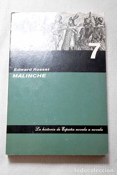 Libros: Malinche: Rosset, Edward R..- Rosset, Edward R.