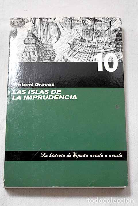 Libros: Las islas de la imprudencia.- Graves, Robert
