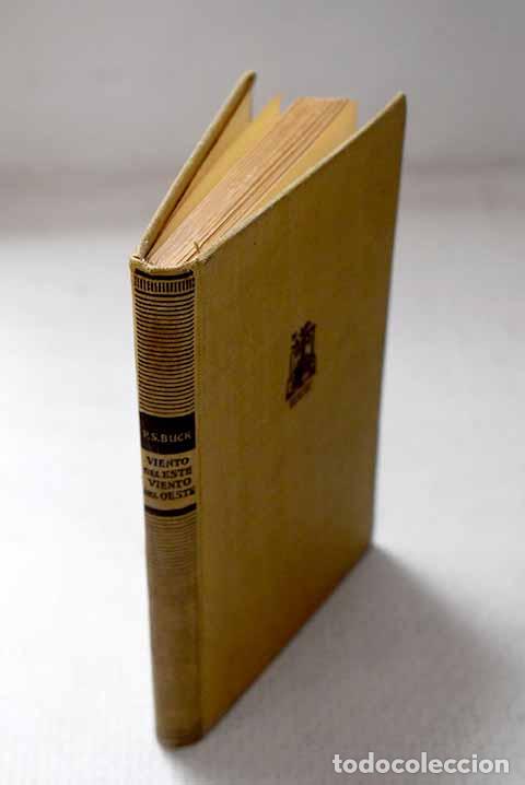 Libros: Viento del este, viento del oeste.- Buck, Pearl S.