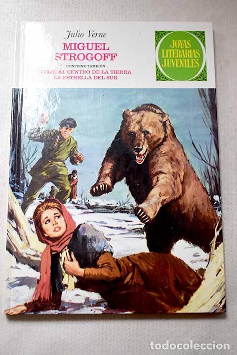 Livros em segunda m&atilde;o: Miguel strogoff ; Viaje al centro de la tierra ; la estrella del sur.- Verne, Julio