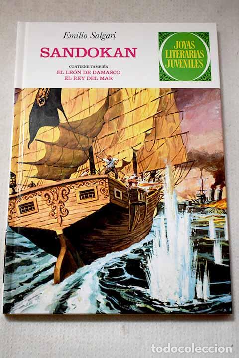 Libros: Sandokan ; El le&oacute;n de Damasco ; el rey del mar.- Cuss&oacute; Giralt, Miguel