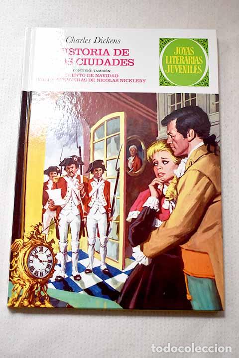 Libros: Historia de dos ciudades: Cuento de Navidad ; Vida y aventuras de Nicolas Nickleby
