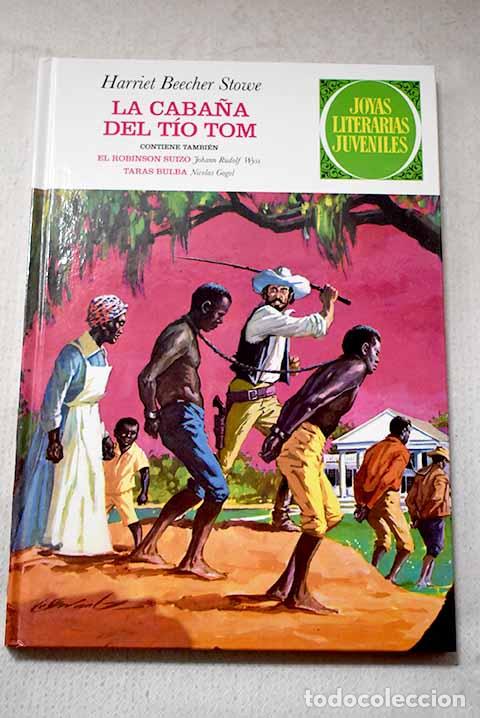Libros: La caba&ntilde;a del t&iacute;o Tom.- Cuevas Hortelano, Alberto