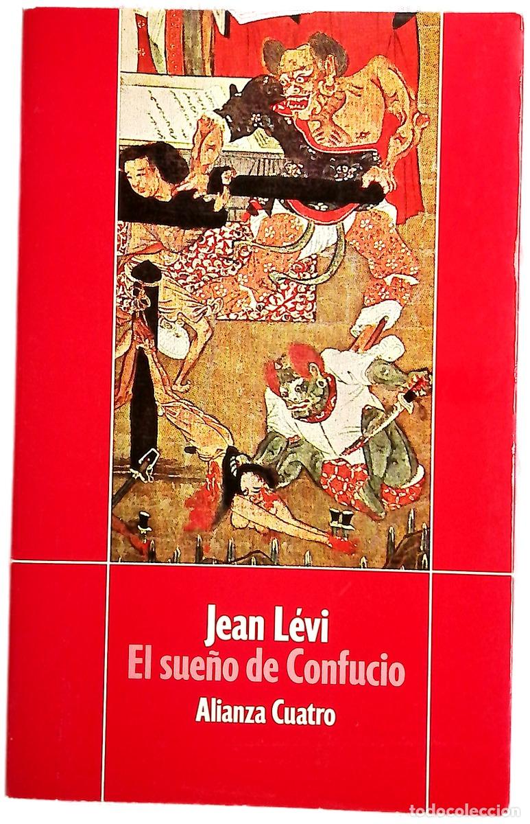 Libros: El sue&ntilde;o de Confucio - L&eacute;vi, Jean; Garc&iacute;a-Lomas, Mar&iacute;a Concepci&oacute;n
