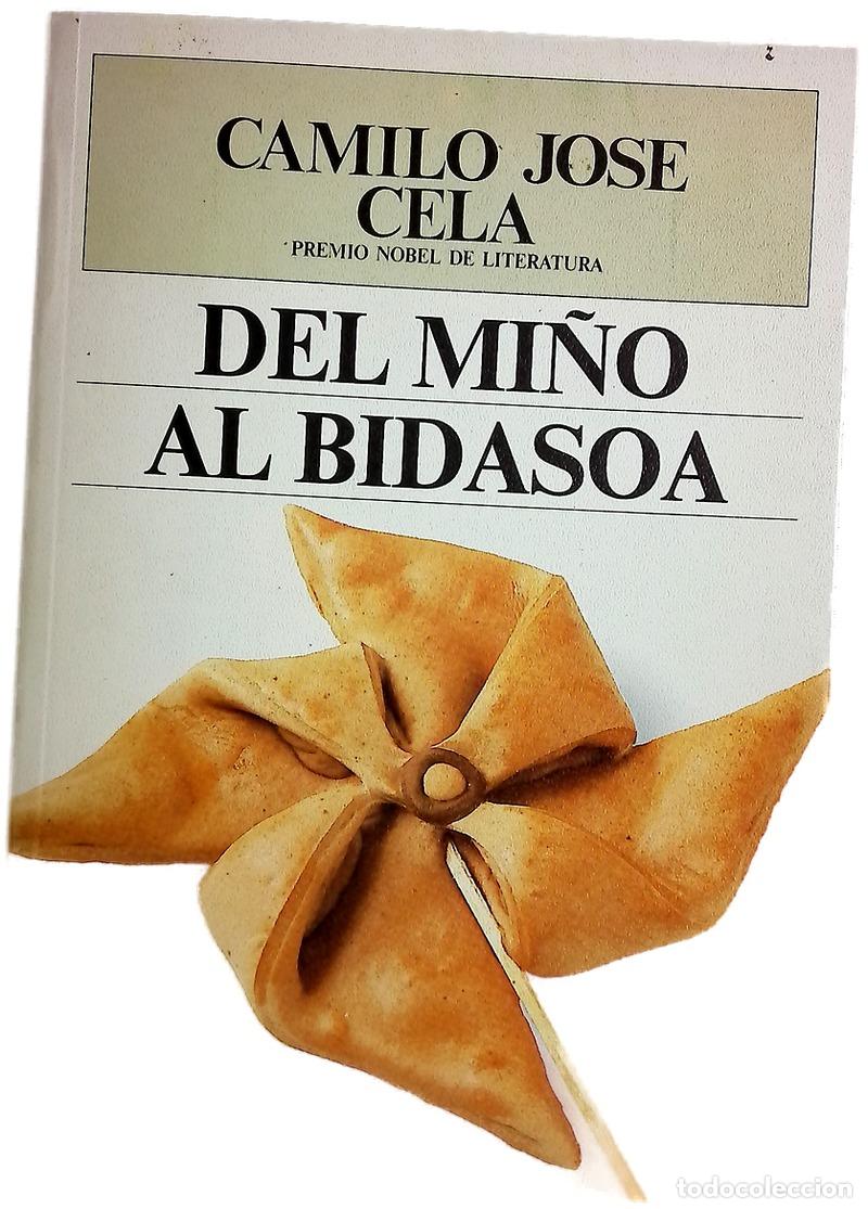 Libros: Del Mi&ntilde;o al Bidasoa - Cela, Camilo Jos&eacute;