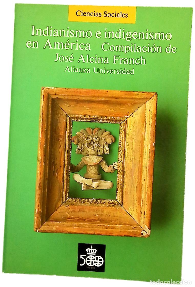 Libros: Indianismo e indigen&iacute;smo en Am&eacute;rica