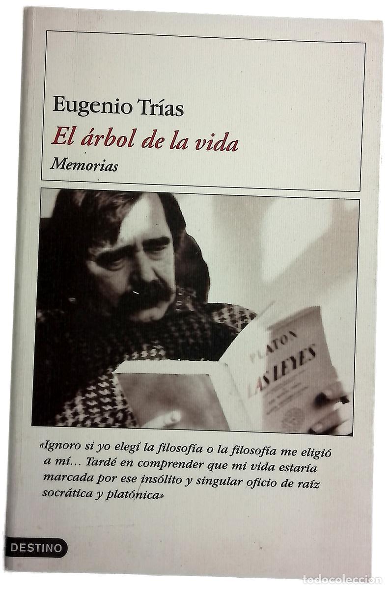 Libros: El Arbol de La Vida - Eugenio Trias