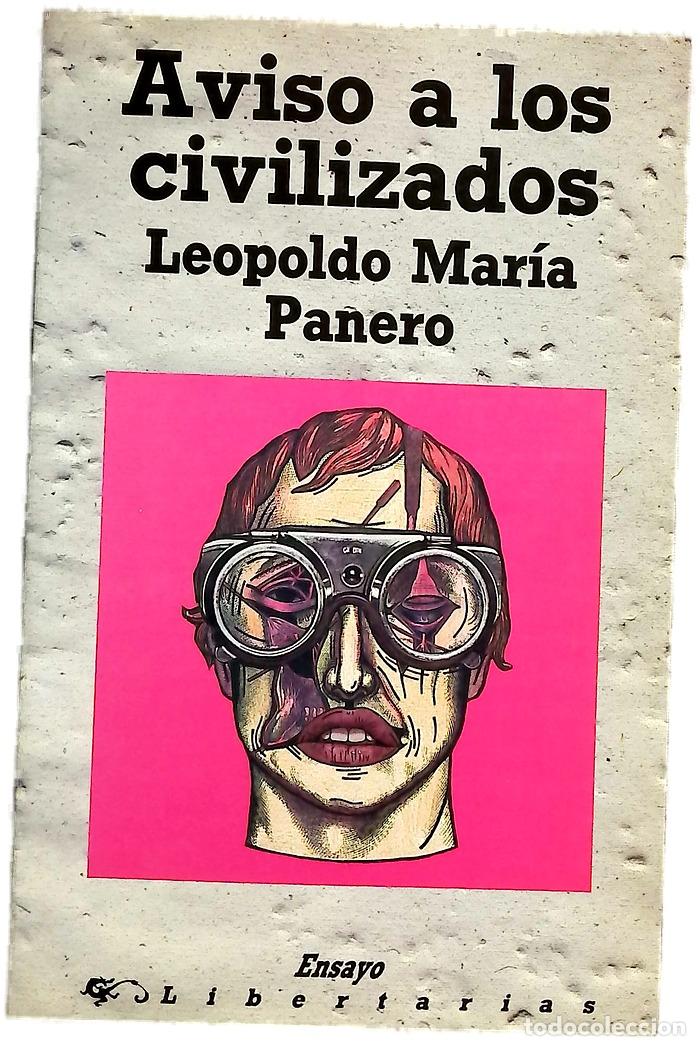 Libros: Aviso a los civilizados - Panero, Leopoldo Mar&iacute;a; Crist&oacute;bal, Ricardo