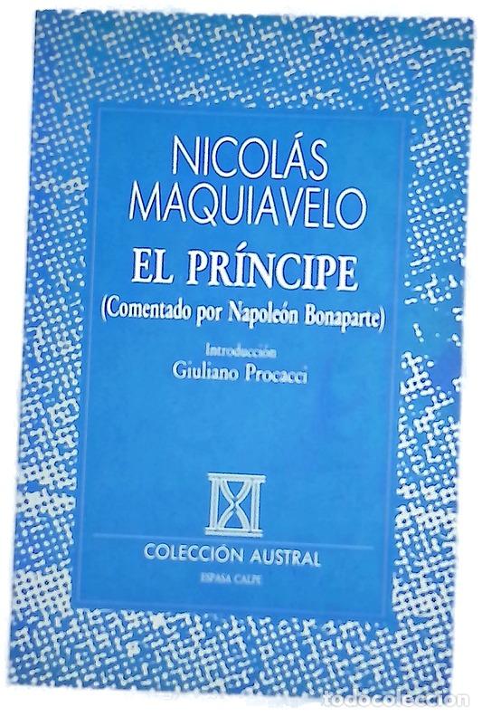 Libros: El pr&iacute;ncipe (comentado por Napole&oacute;n Bonaparte)