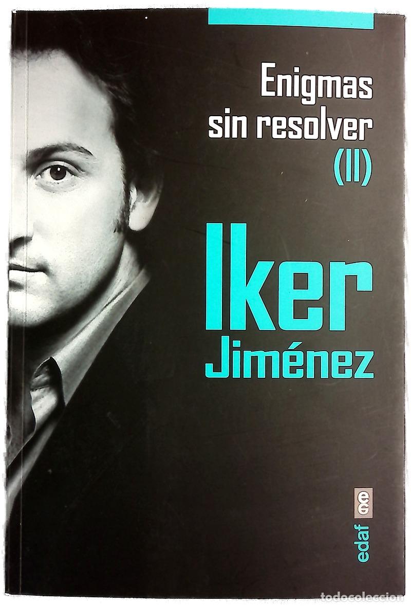 Libros: Enigmas sin resolver II - Jim&eacute;nez, Iker