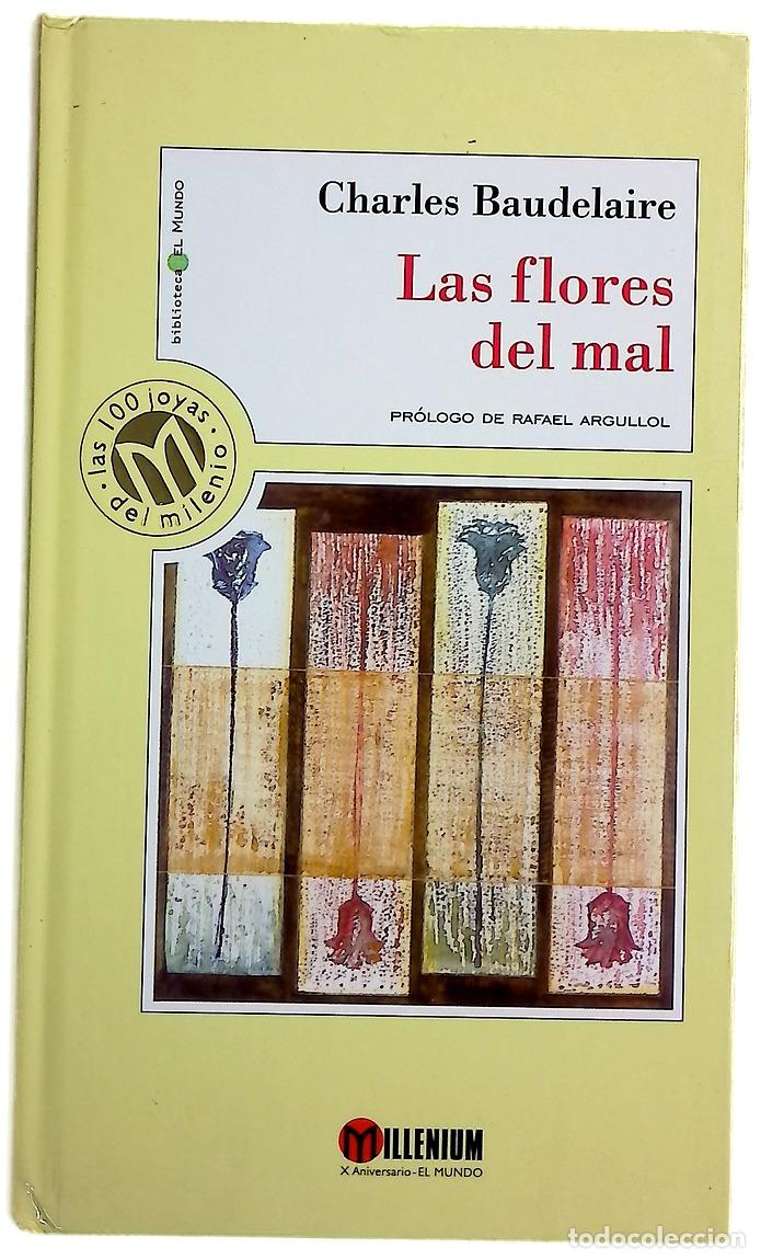 Libros: Las flores del mal - Baudelaire, Charles; L&aacute;zaro, &Aacute;ngel