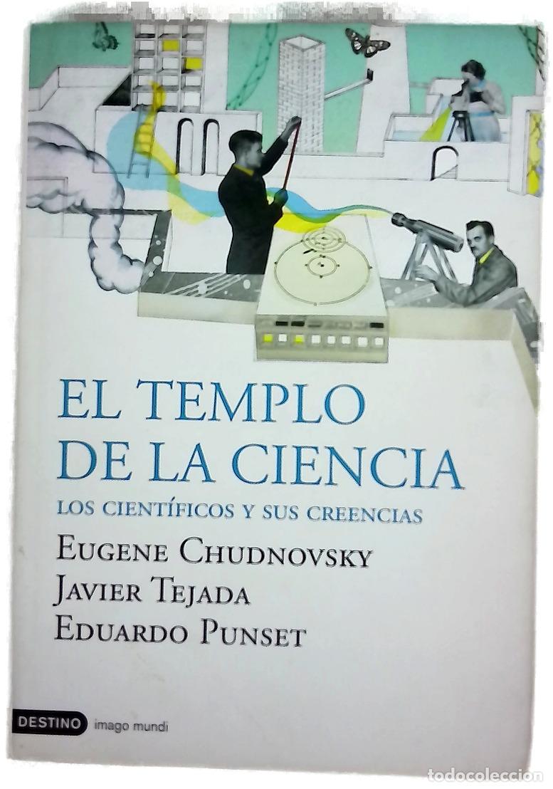 Libros: El templo de la ciencia los cient&iacute;ficos y sus creencias