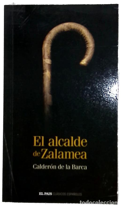 books: El alcalde de Zalamea - Calder&oacute;n de la Barca, Pedro