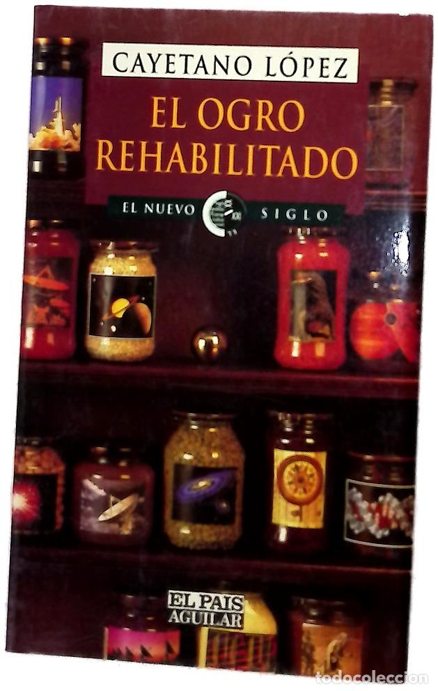 books: El ogro rehabilitado ciencia para la gente