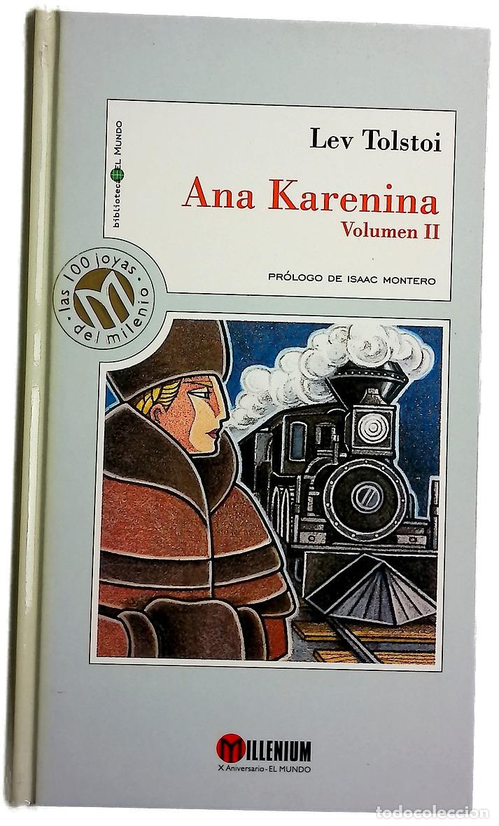 books: Ana Karenina, tomo II - Tolst&oacute;i, Lev; Sureda, Leoncio; Santiago, A