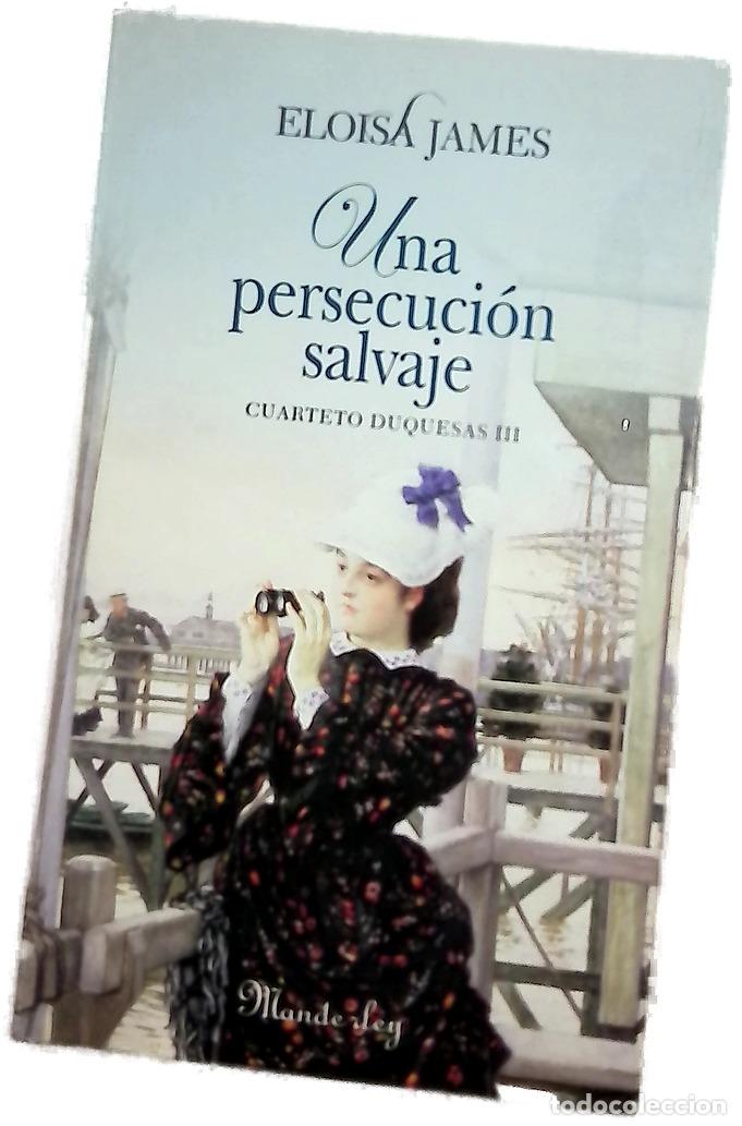 Libros: Una persecuci&oacute;n salvaje - James, Eloisa; Pailli&eacute;, Mar&iacute;a Natalia