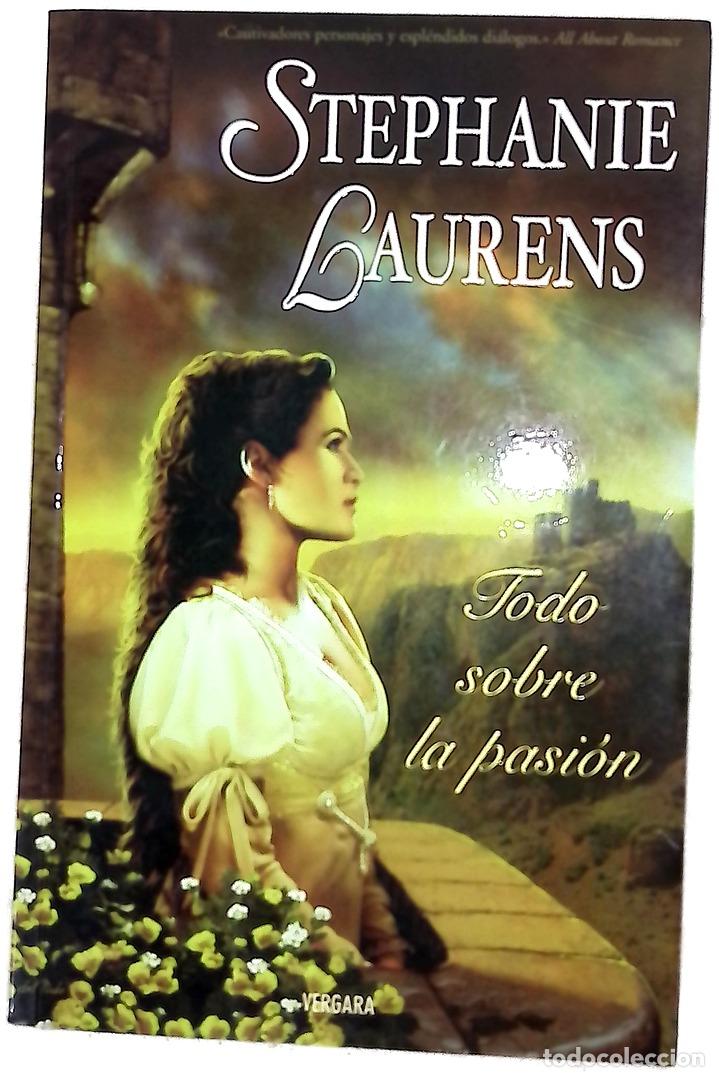 Libros: Todo sobre la pasi&oacute;n - Laurens, Stephanie