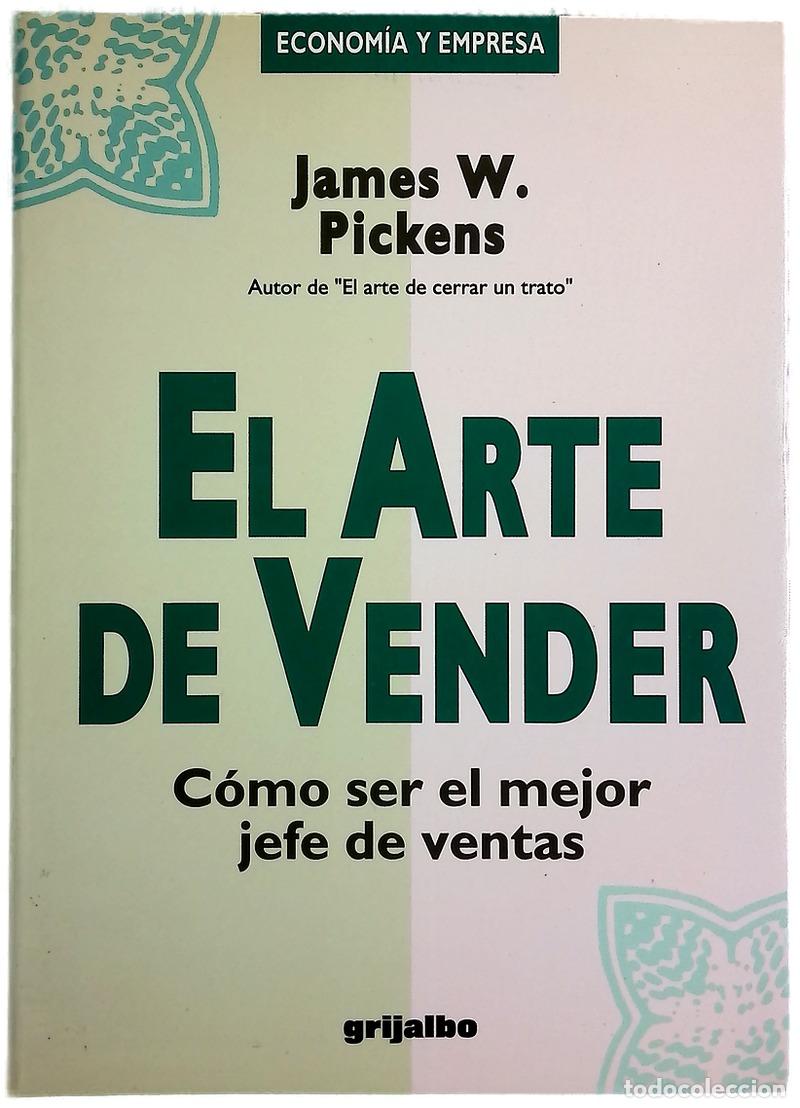 Libros: El arte de vender c&oacute;mo ser el mejor jefe de ventas