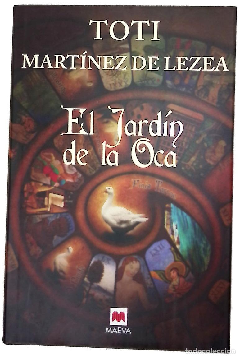 Libros: El jard&iacute;n de la oca - Mart&iacute;nez de Lezea, Toti