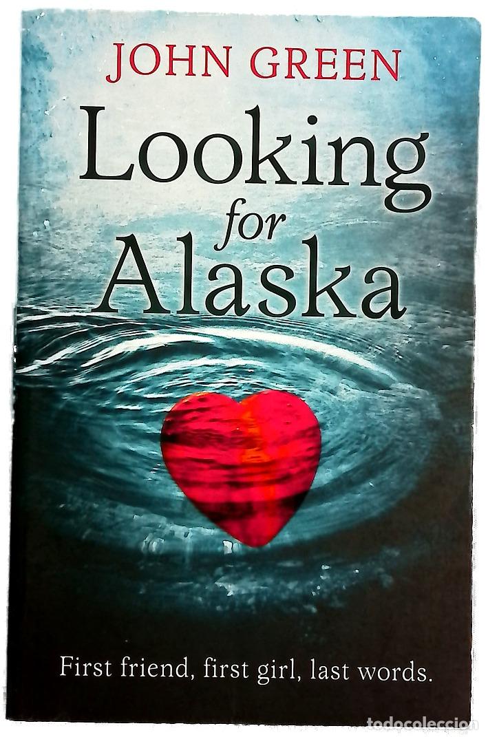 Libros: Looking for Alaska - John Green