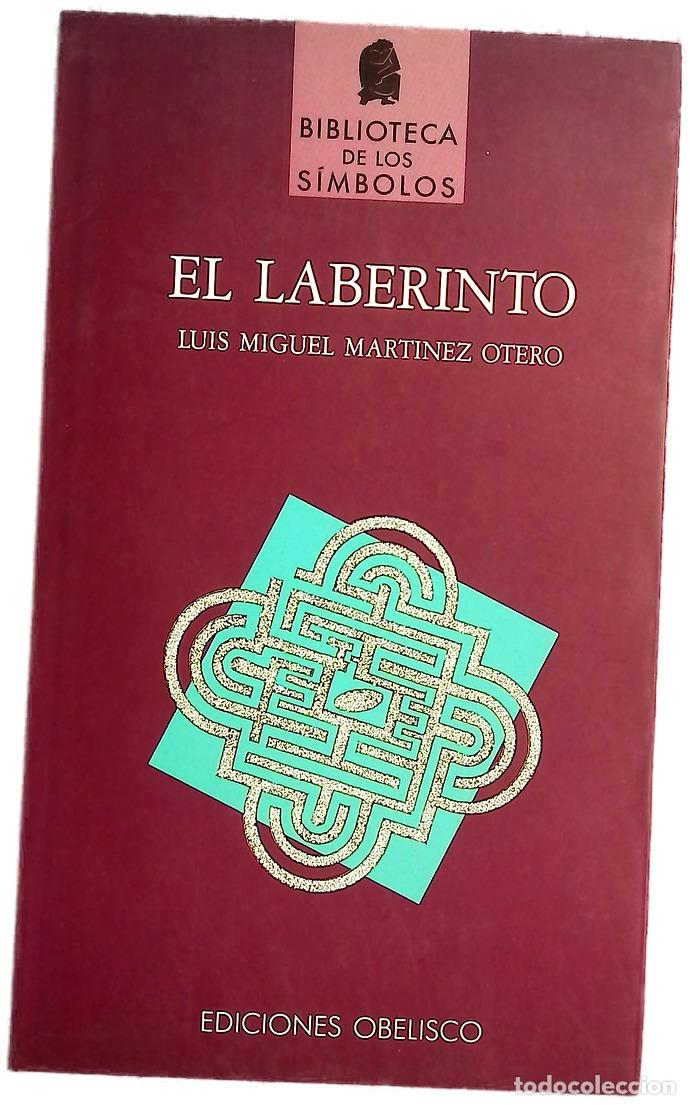 Libros: El laberinto - Mart&iacute;nez Otero, Luis Miguel - Foto 1