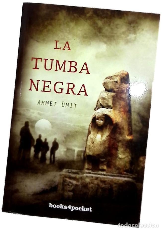 Libros: La tumba negra - &Uuml;mit, Ahmet