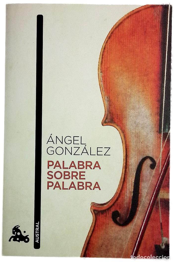 Livres: Palabra sobre palabra obra completa (1956-2001)