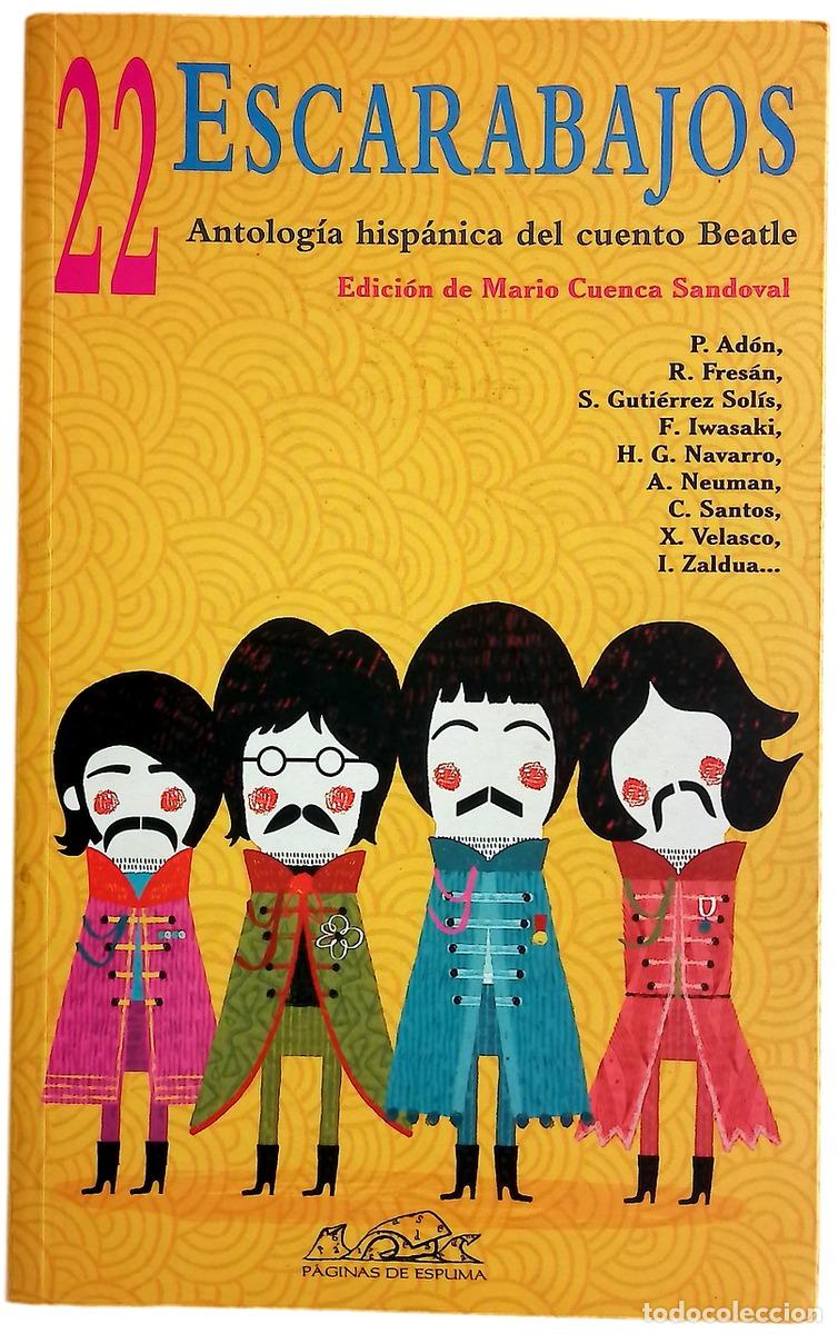 Libros: 22 escarabajos antolog&iacute;a hisp&aacute;nica del cuento beatle