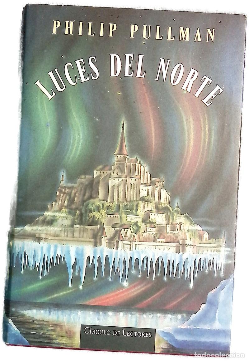 Libros: Luces del norte - Pullman, Philip