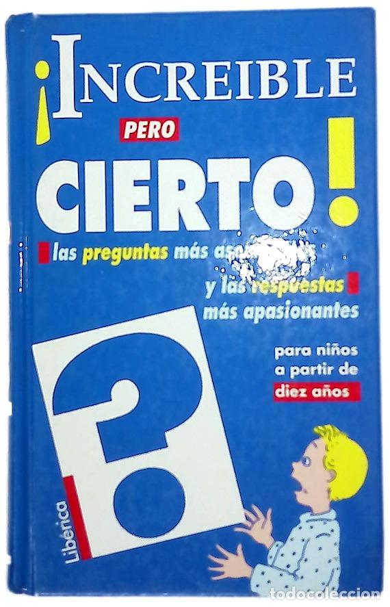 B&uuml;cher: &iexcl;Increible pero cierto! - VV.AA