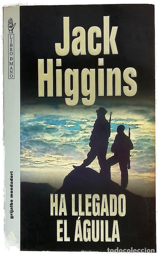 Libros: Ha llegado el &aacute;guila - Higgins, Jack