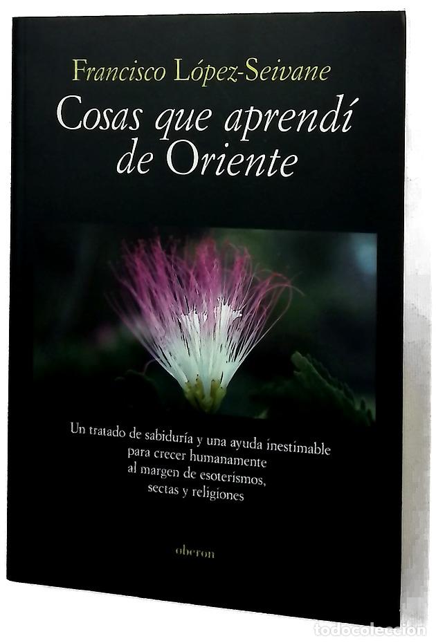 Libros: Cosas que aprend&iacute; de Oriente
