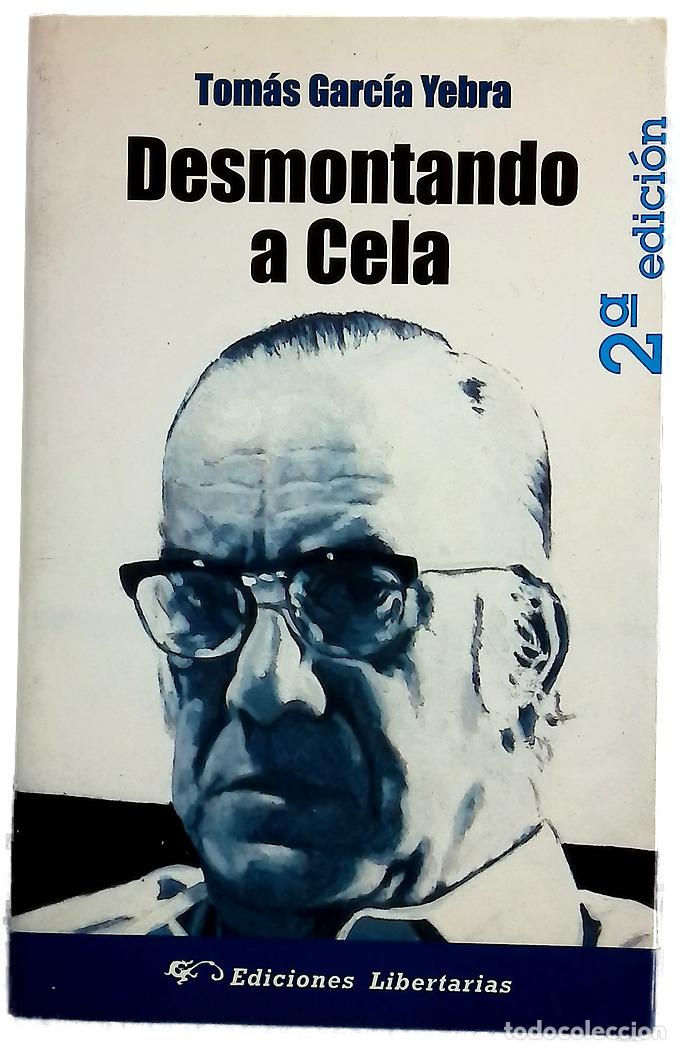 Libros: Desmontando a Cela - Garc&iacute;a Yebra, Tom&aacute;s