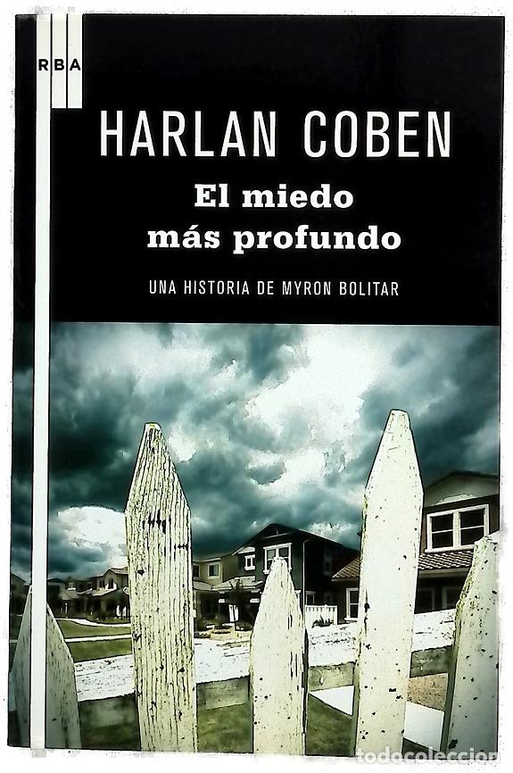Libros: El miedo m&aacute;s profundo - Coben, Harlan
