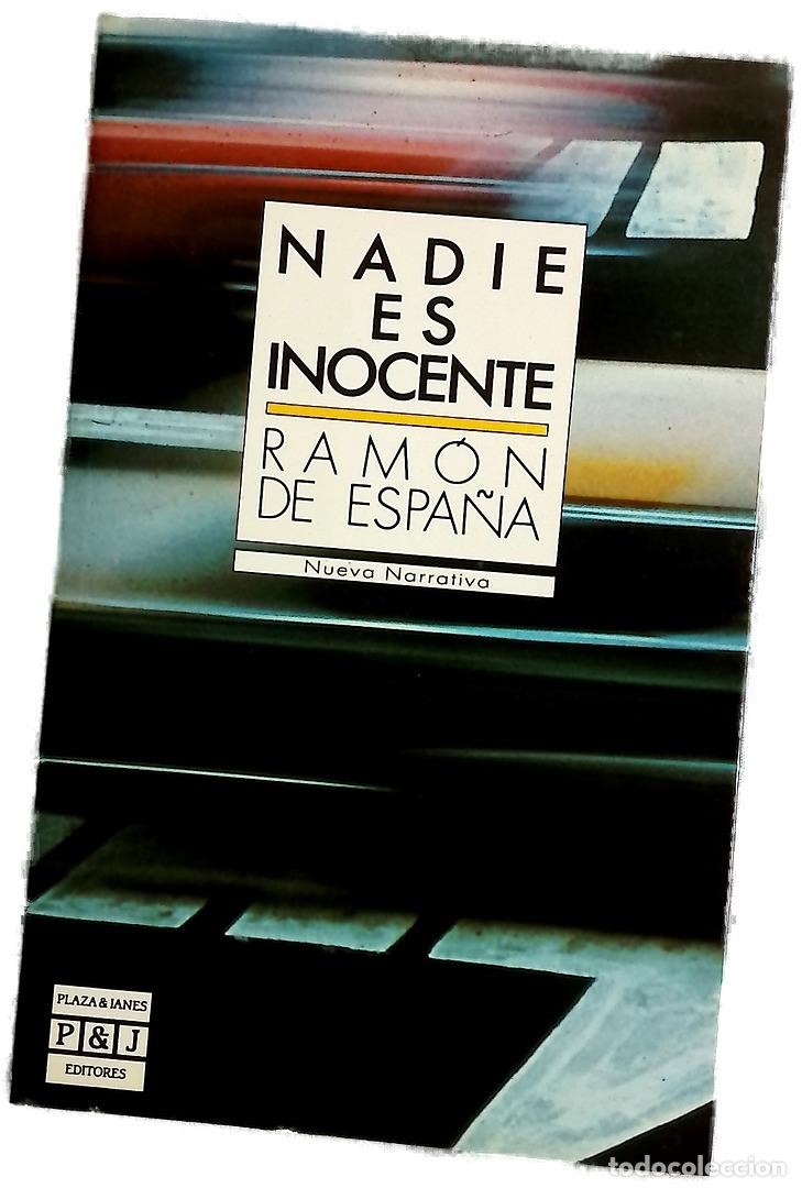 Libros: Nadie es inocente - Espa&ntilde;a, Ram&oacute;n de