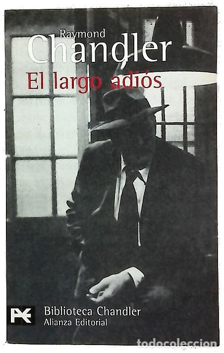 Livres: El largo adi&oacute;s - Chandler, Raymond