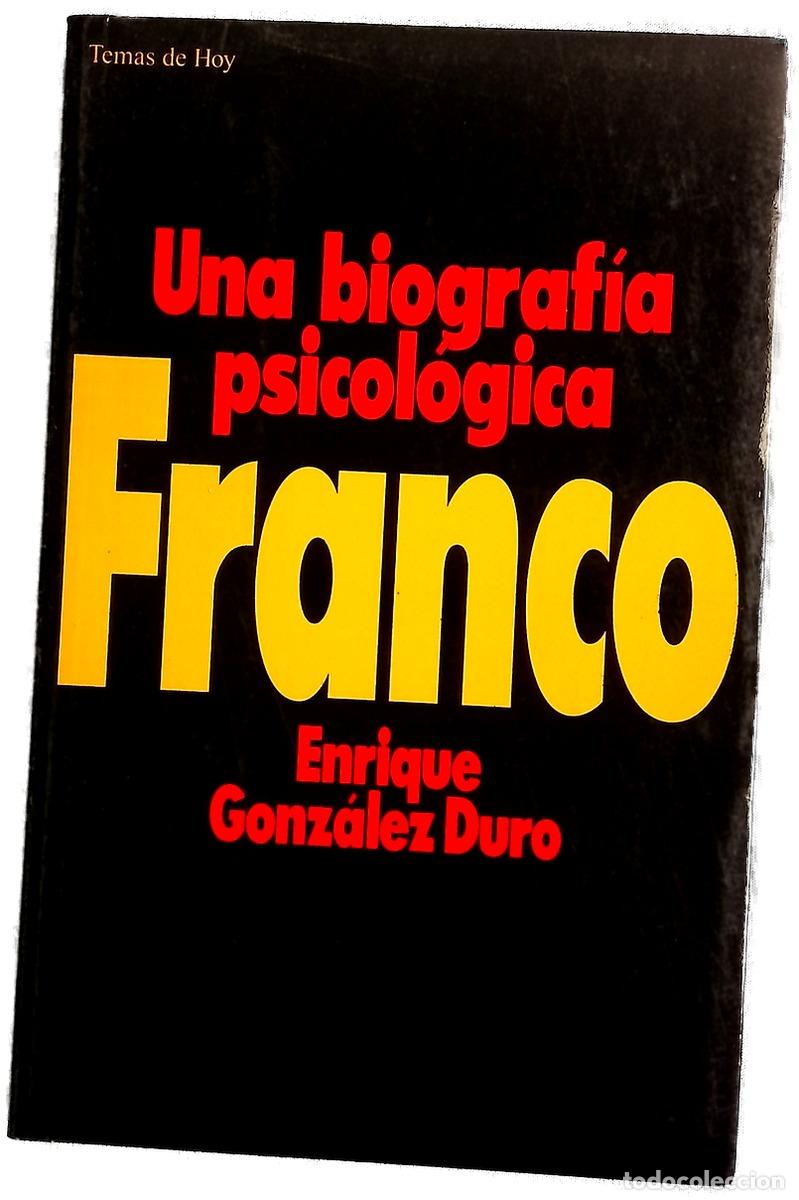 Libros: Franco una biograf&iacute;a psicol&oacute;gica