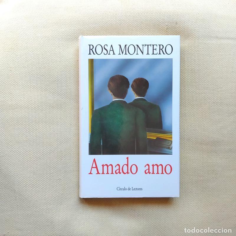 Libros: Amado amo - Rosa Montero