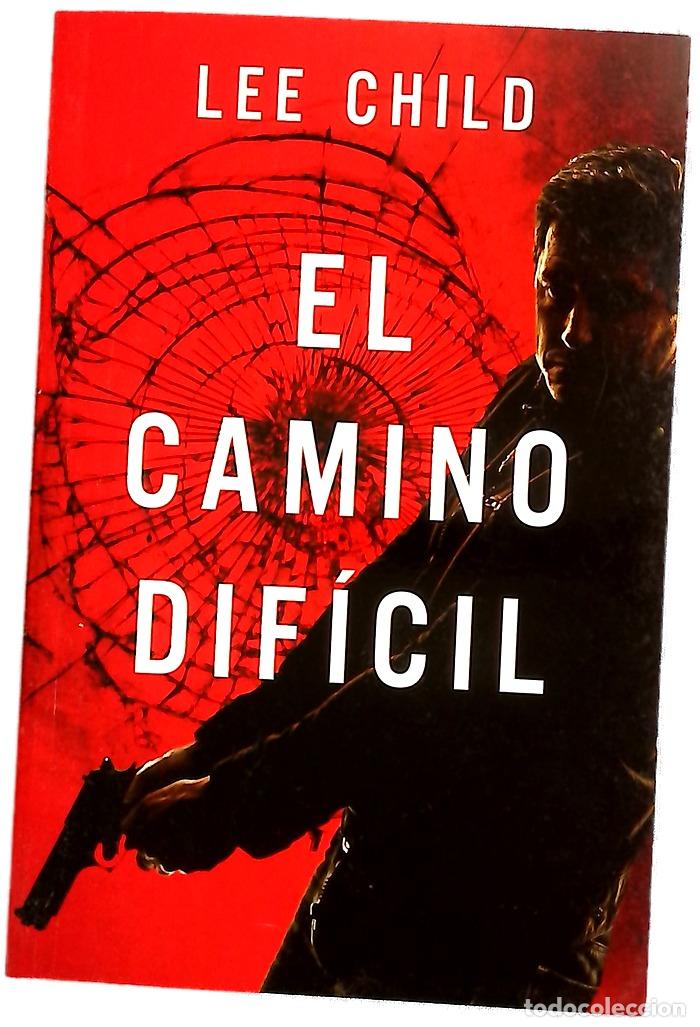 Libros: El camino dif&iacute;cil - Child, Lee