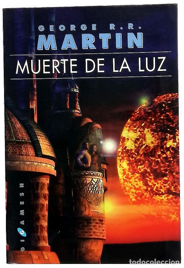 Libros: Muerte de la luz - Martin, George R. R