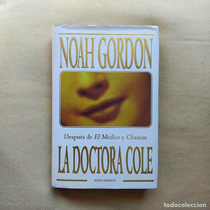 books: Doctora Cole (Trilog&iacute;a Cole 3) - Noah Gordon