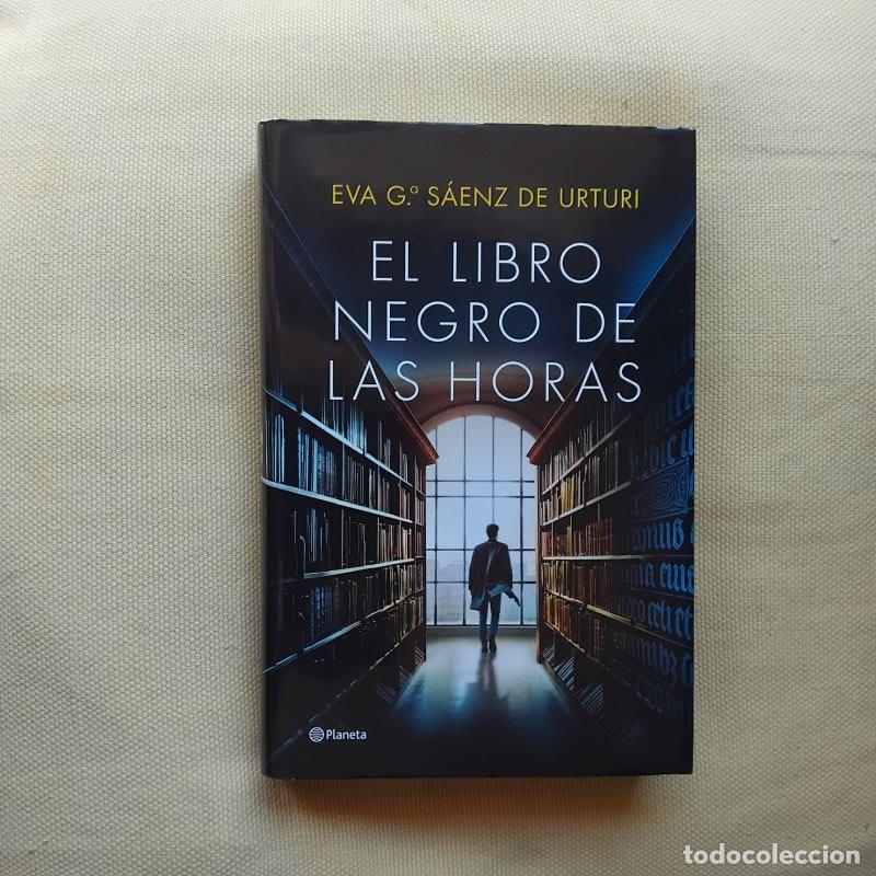 books: El libro negro de las horas - Eva G&ordf; S&aacute;enz de Urturi