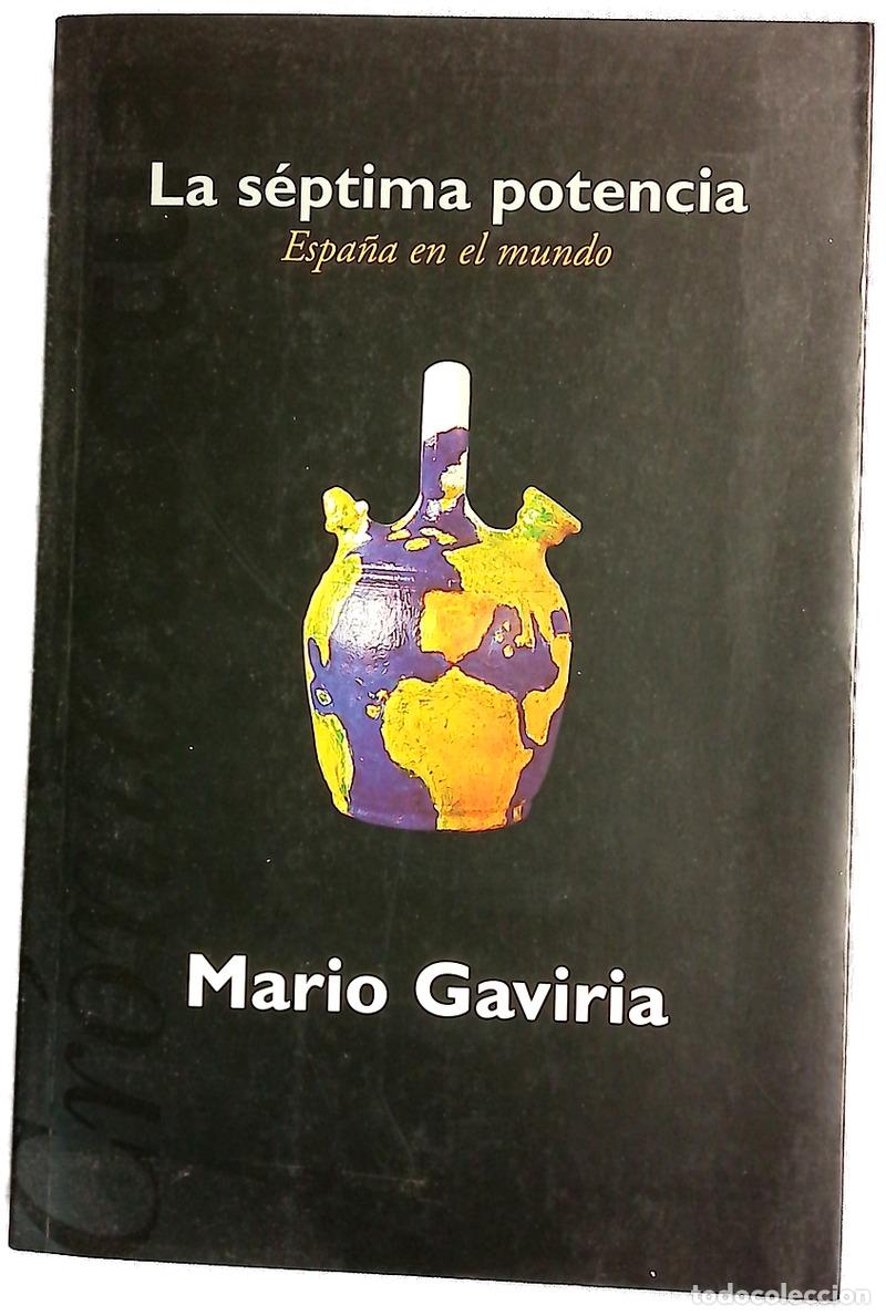 Libros: La s&eacute;ptima potencia Espa&ntilde;a en el mundo