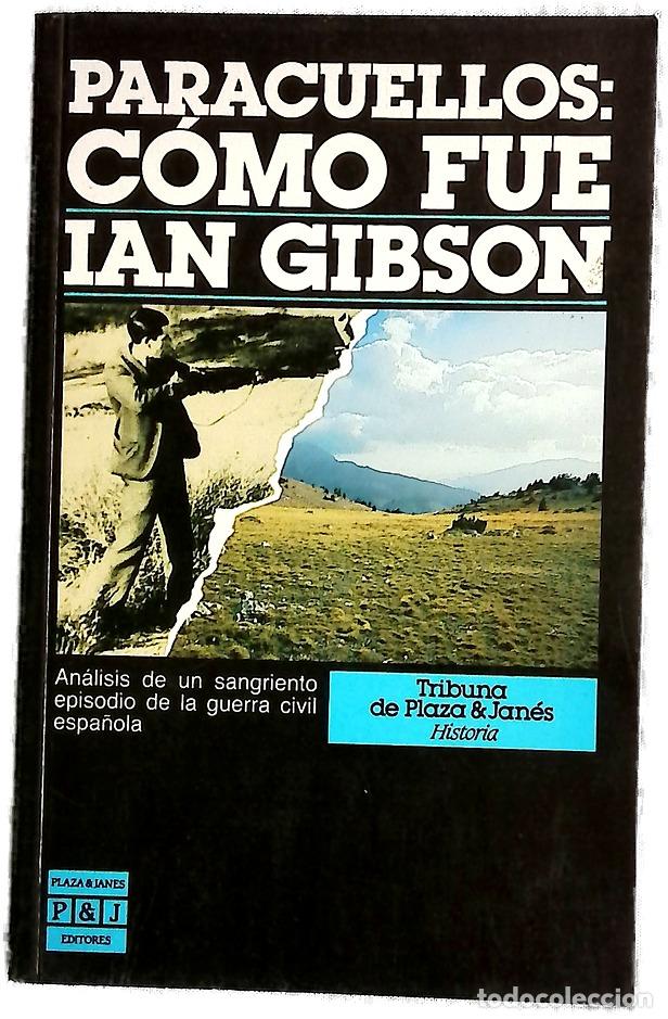 Libros: Paracuellos : c&oacute;mo fue - Gibson, Ian
