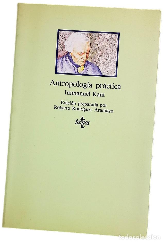Libros: Antropolog&iacute;a pr&aacute;ctica (seg&uacute;n el manuscrito in&eacute;dito de C.C. Mrongovius, fechado en 1785)