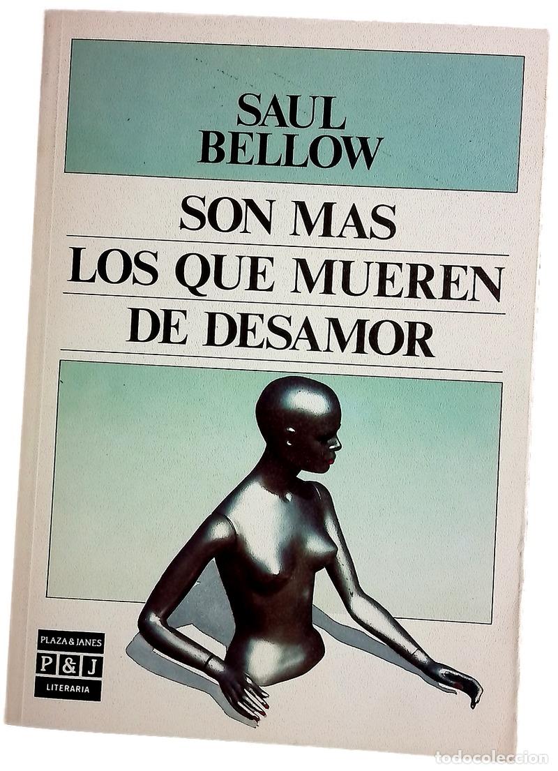 Libros: Son m&aacute;s los que mueren de desamor