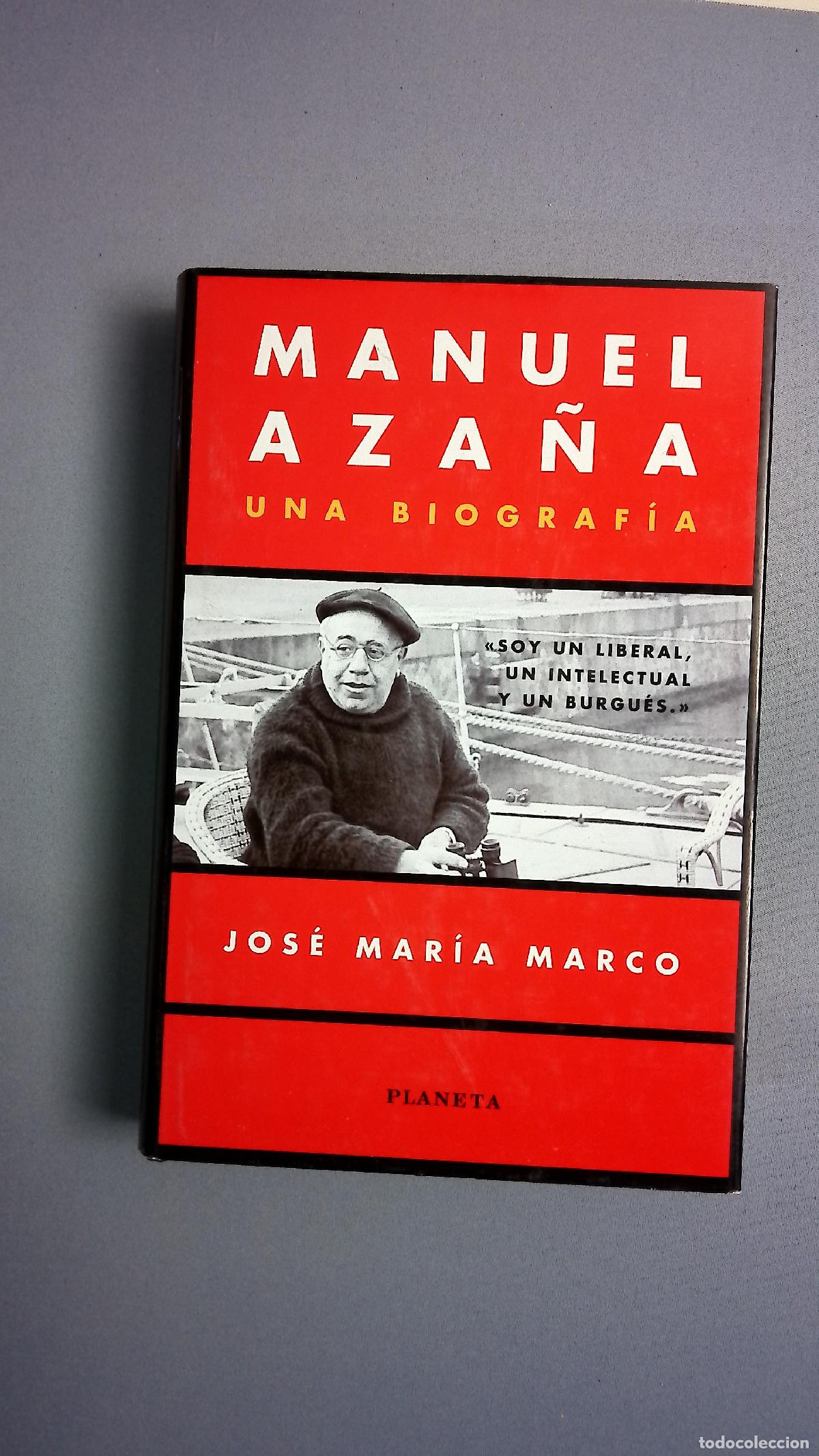 Libros: Manuel Aza&ntilde;a una biograf&iacute;a