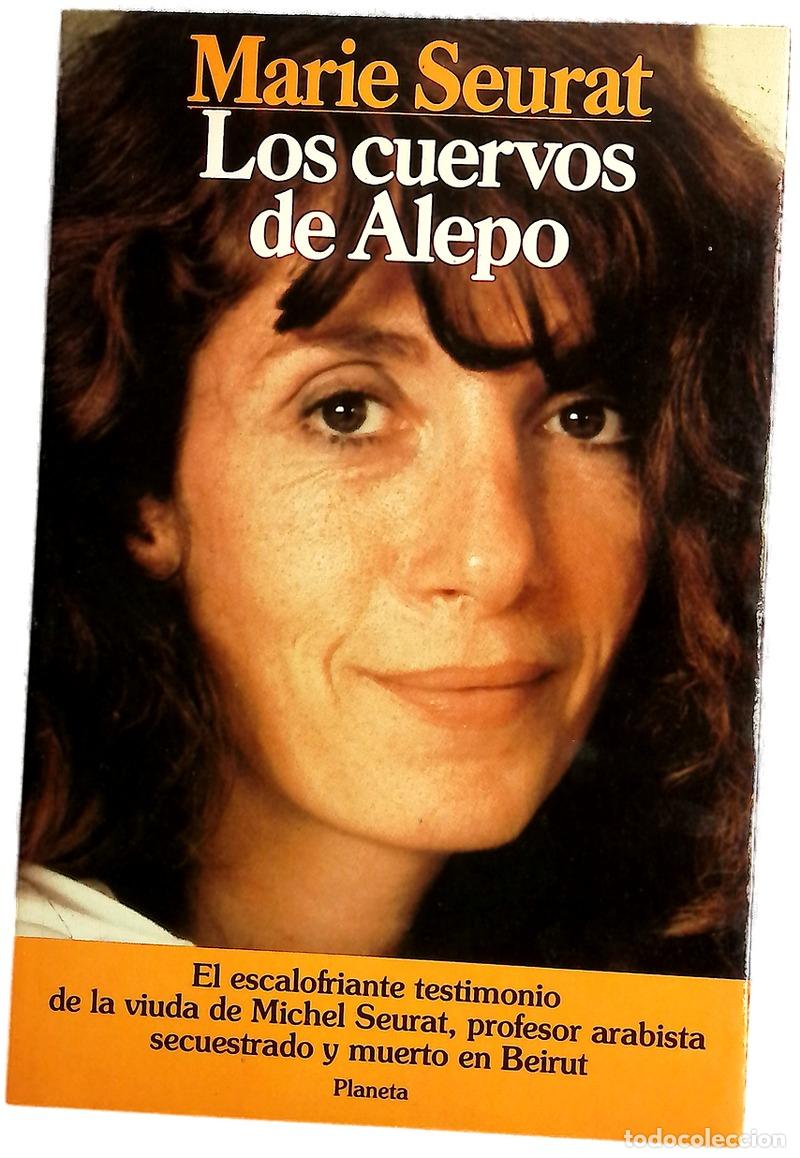 Libros: Los cuervos de Alepo - Seurat, Marie