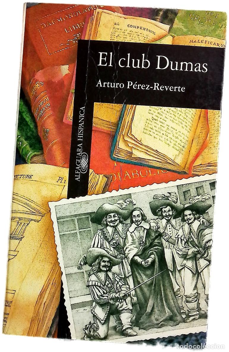 Libros: El club Dumas - P&eacute;rez-Reverte, Arturo